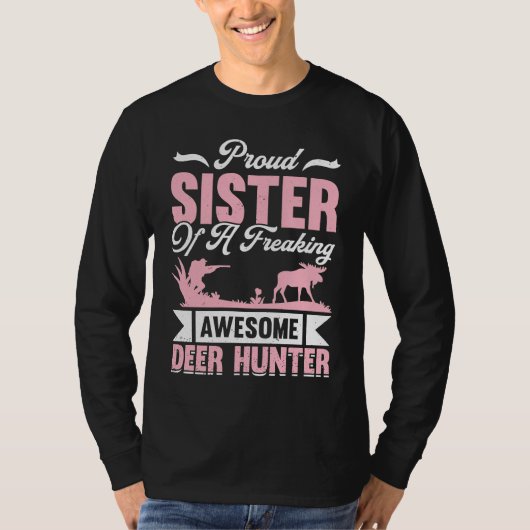 Deer Hunter Hunting Season Huntsman Sister T-shirt (Voorkant)