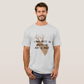 Deer Hunter's Humoureuze T-Shirt (Voorkant volledig)