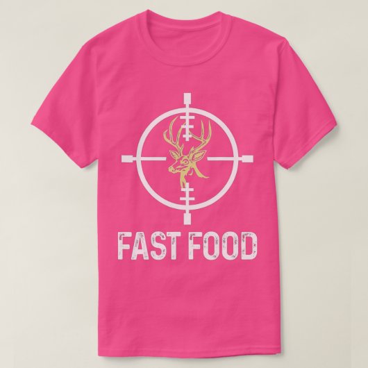 Deer Hunting Funny Hunter Fast Food T-shirt (Design voorkant)