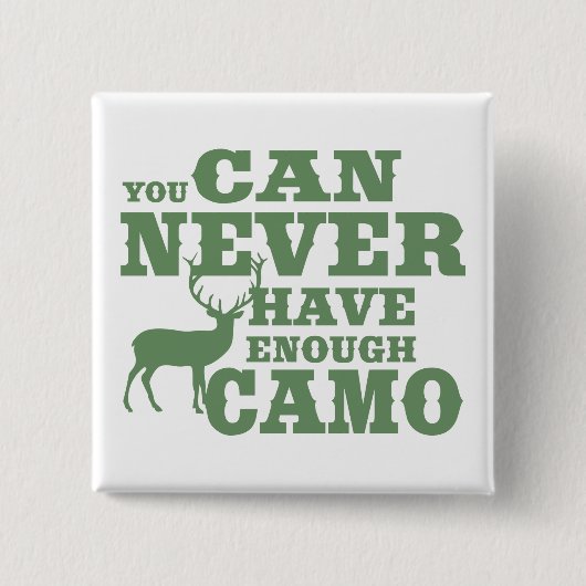 Deer Hunting Humor Camouflage Vierkante Button 5,1 Cm (Voorkant)