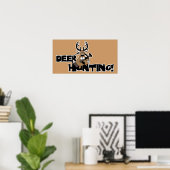 Deer Hunting Poster (Thuiskantoor)