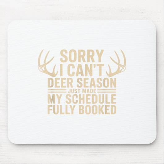 Deer Hunting Quote Hunter Whitetail Buck Deer Seas Muismat (Voorkant)