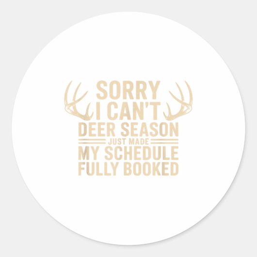 Deer Hunting Quote Hunter Whitetail Buck Deer Seas Ronde Sticker (Voorkant)