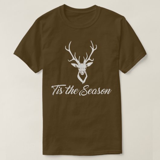 Deer Hunting T Shirt - Tis the Season (Design voorkant)