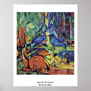 deer in the Forest ( ii ) van franz marc Poster
