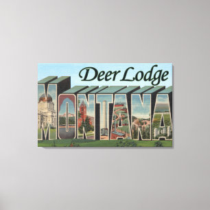 Deer Lodge, Montana - Grote letterscènes Canvas Afdruk