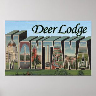 Deer Lodge, Montana - Grote letterscènes Poster