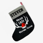 Deer Santa Define Good Kerstjacht Antlers Grote Kerstsok (Achterkant (Hangend))