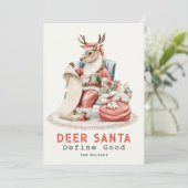 Deer Santa Definieer Goede Lijst Grappige Kerst Feestdagenkaart (Staand voorkant)