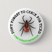 Deer Tick Lyme Disease Awareness Button (Voorkant)
