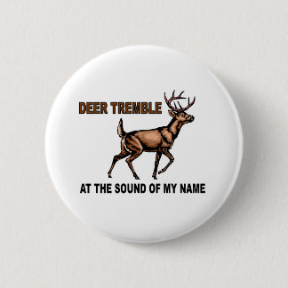 DEER TREMBLE.jpg Ronde Button 5,7 Cm