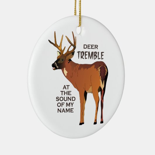 Deer Tremble Keramisch Ornament (Rechts)