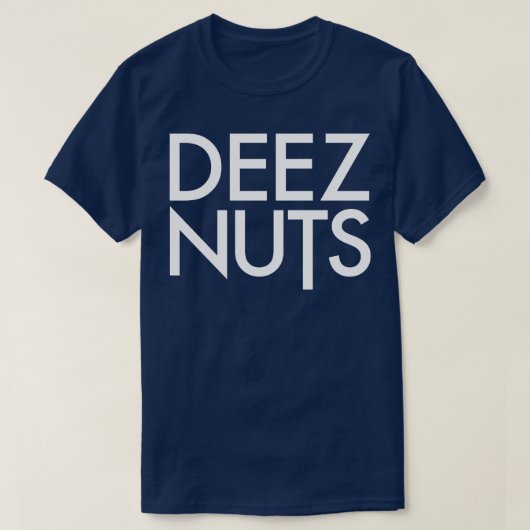 Deez Nuts 1 T-shirt (Design voorkant)