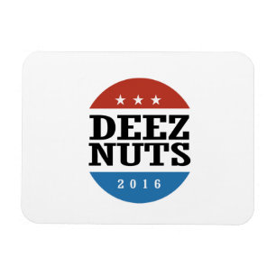 Deez Nuts 2016 Magneet