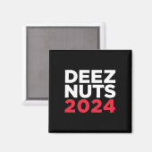 Deez Nuts 2024 - Grappige Meme Republikein Democra Magneet (Voorkant / Achterkant)