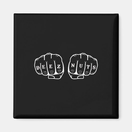Deez Nuts Funny Knuckles Tattoo Magneet (Voorkant)
