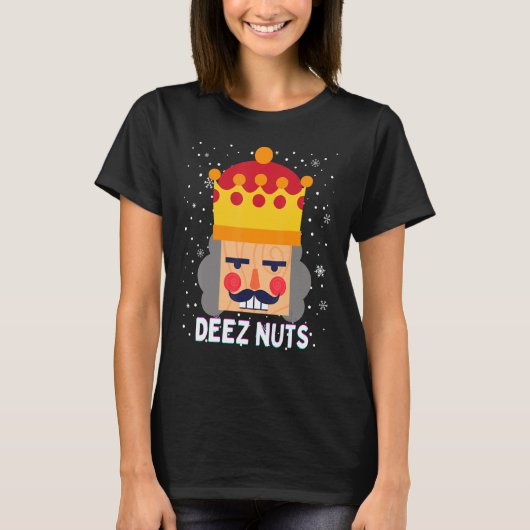Deez Nuts Meme Nutkraker Funny KerstPajama X T-shirt (Voorkant)