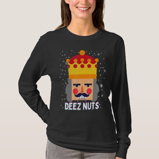 Deez Nuts Meme Nutkraker Funny KerstPajama X T-shirt (Voorkant)