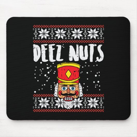 Deez Nuts Notenkraker Leuk Lelijk Kerst Meme Gift Muismat (Voorkant)