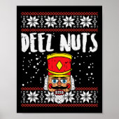Deez Nuts Notenkraker Leuk Lelijk Kerst Meme Gift Poster (Voorkant)