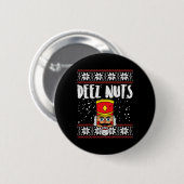 Deez Nuts Notenkraker Leuk Lelijk Kerst Meme Gift Ronde Button 5,7 Cm (Voorkant /achterkant)