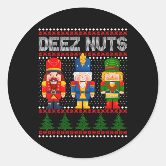 Deez Nuts Notenkraker Leuke Lelijke Kerstmis Ronde Sticker (Voorkant)