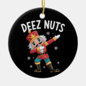 Deez Nuts Notenkraker Noot Grappige Kerstmis Keramisch Ornament (Voorkant)