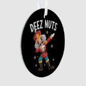 Deez Nuts Notenkraker Noot Grappige Kerstmis Ornament (voorkant)