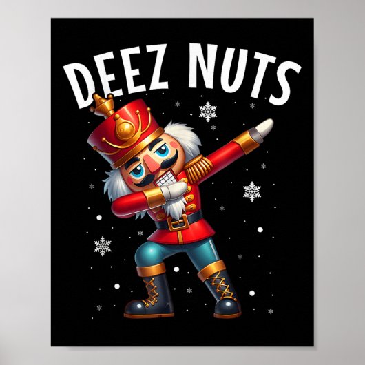Deez Nuts Notenkraker Noot Grappige Mannen Vrouwen Poster (Voorkant)