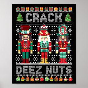 Deez Nuts Notenkraker T-shirt Funny Ugly Kersttrui Poster