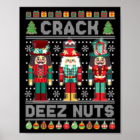 Deez Nuts Notenkraker T-shirt Funny Ugly Kersttrui Poster (Voorkant)
