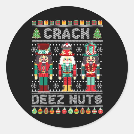 Deez Nuts Notenkraker T-shirt Funny Ugly Kersttrui Ronde Sticker (Voorkant)