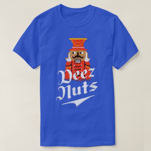 Deez Nuts Nutcracker Funny Christmas Pajamas Xmas T-shirt (Design voorkant)