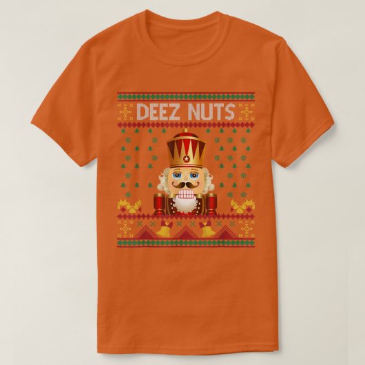 Deez Nuts Nutcracker Funny Ugly Christmas Sweater T-shirt (Design voorkant)
