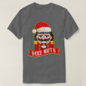 Deez Nuts Nutcracker  Funny Ugly Christmas Sweater T-shirt (Design voorkant)