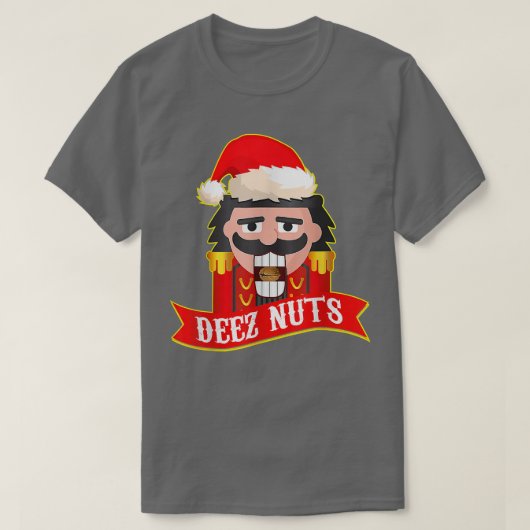 Deez Nuts Nutcracker  Funny Ugly Christmas Sweater T-shirt (Design voorkant)