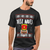 Deez Nuts Nutcracker Funny Ugly Christmas Sweater T-shirt (Voorkant)