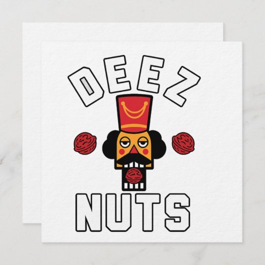Deez Nuts Nutcracker Kaart (Voorkant / Achterkant)