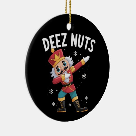 Deez Nuts Nutcracker Nut Funny Christmas Keramisch Ornament (Rechts)
