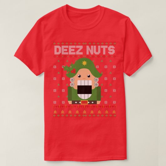 Deez Nuts Nutkraker Funny Ugly KerstSweater T-shirt (Design voorkant)