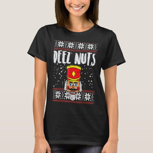 Deez Nuts Nutkraker Funny Ugly KerstSweater T-shirt (Voorkant)