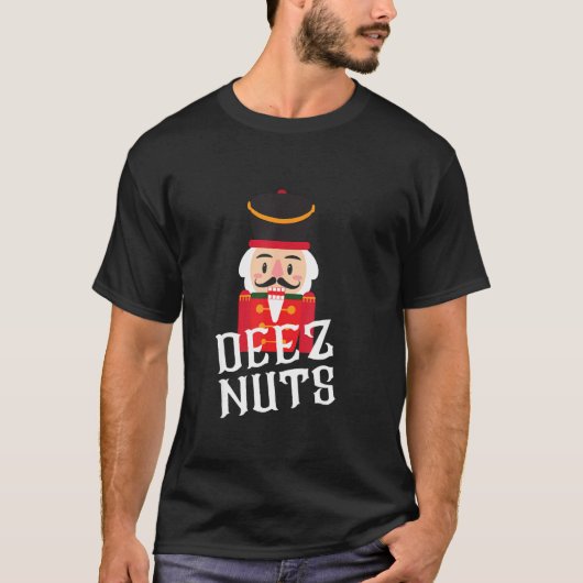 Deez Nuts Nutkraker Nut Shirt Mannen Vrouwen Funny (Voorkant)