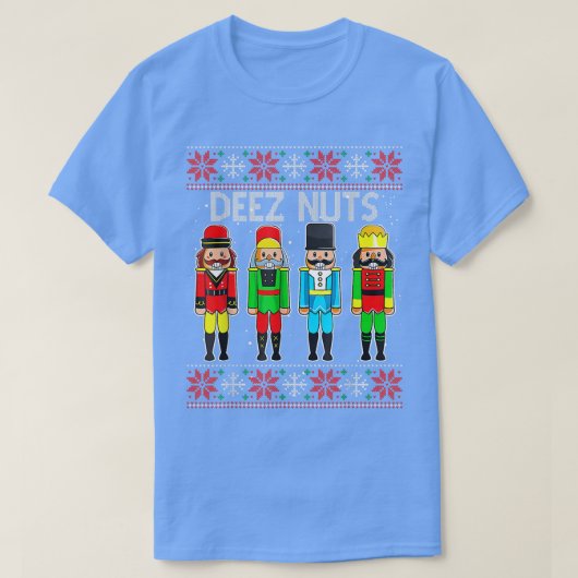 Deez Nuts Nutkraker Ugly KerstSweater Funny T-shirt (Design voorkant)