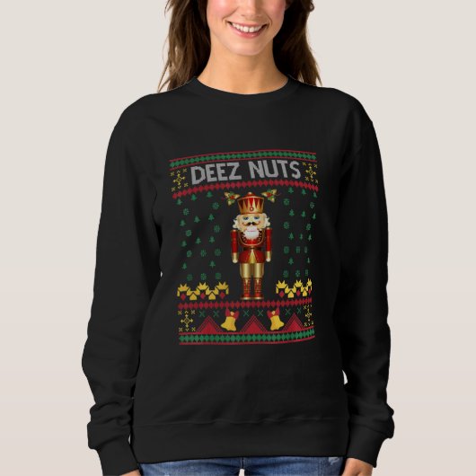 Deez Nuts Nutkraker Ugly KerstSweater Meme Trui (Voorkant)