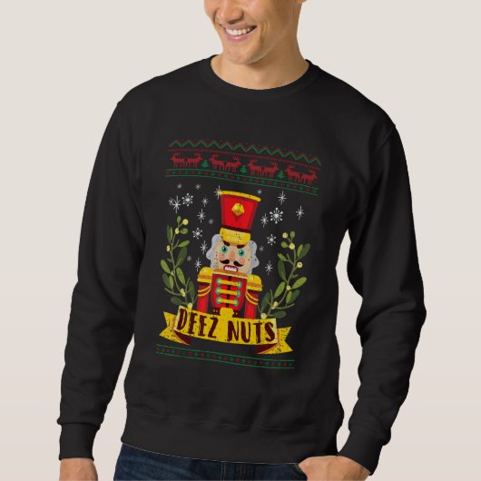 Deez Nuts Nutkraker Ugly KerstSweater Xmas P Trui (Voorkant)