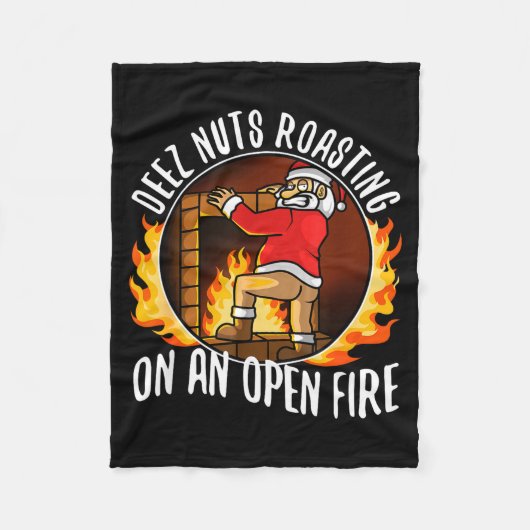 Deez Nuts Roasting On An Open Fire  Fleece Deken (Voorkant)