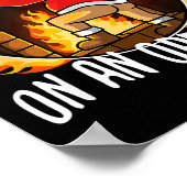 Deez Nuts Roasting On An Open Fire  Poster (Hoek)