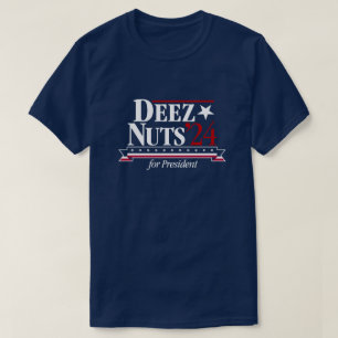 Deez Nuts voor President 2024 (blauw) T-shirt