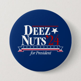 Deez Nuts voor President Button (blauw)