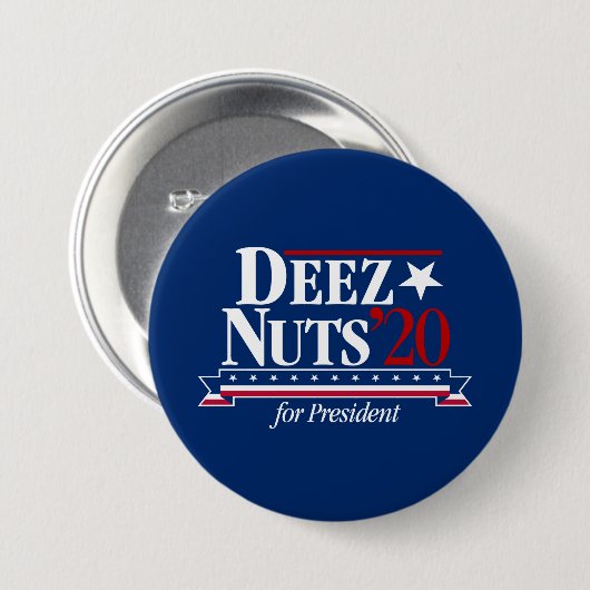 Deez Nuts voor President Button (blauw) (Voorkant /achterkant)